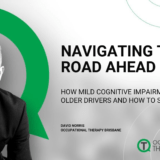 Navigating the Road Ahead: How Mild Cognitive Impairment Can Affect Older Drivers and How to Stay Safe Picture of David Norris OT with Logo