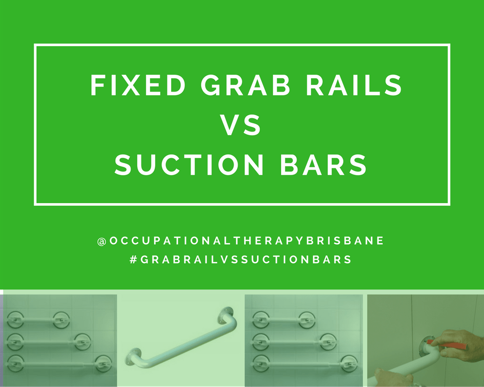 Grab Rails Versus Suction Rails