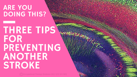 Tips For Preventing Another Stroke