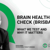 Brain Health Check (Brisbane) What We Test and Why It Matters
